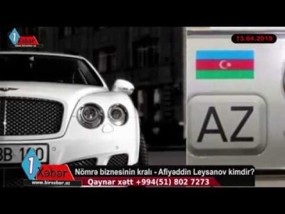 Nömrə biznesinin kralı - Afiyəddin Leysanov kimdir? - YouTube