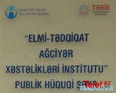 Ağciyər Xəstəlikləri İnstitutunda biabırçılıq -